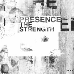 Presence-The Strength  [Charles Webster]