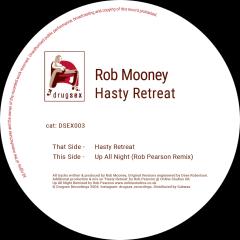 Rob Mooney-Hasty Retreat